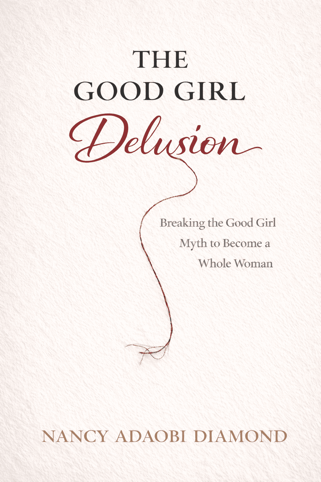 The Good Girl Delusion book cover